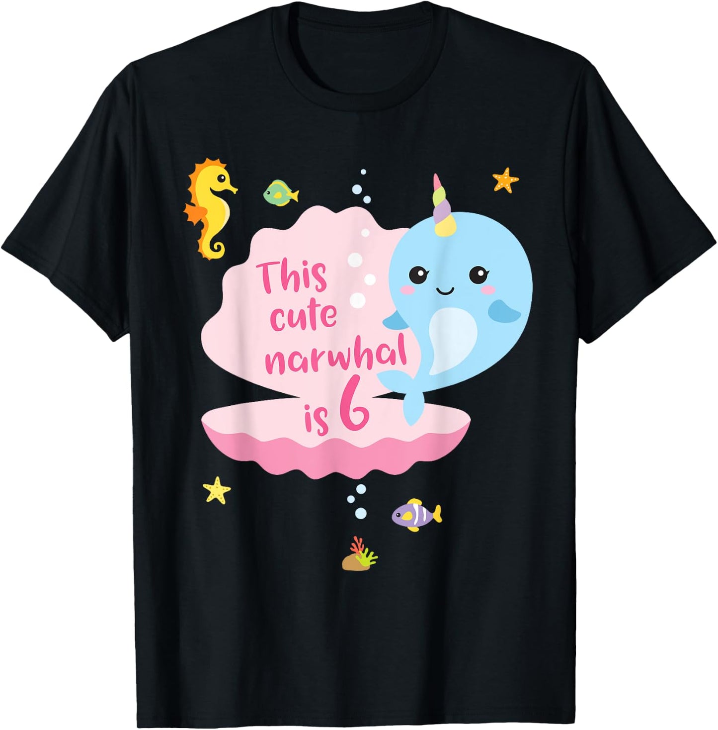 6th Birthday 6 Year Old Girl Boy Gift Narwhal Sea Unicorn T-Shirt - T-Shirt | Black