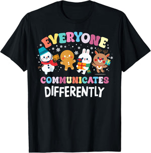 Everyone Communicates Differently Christmas SLP Sped Teacher T-Shirt - T-Shirt | Black