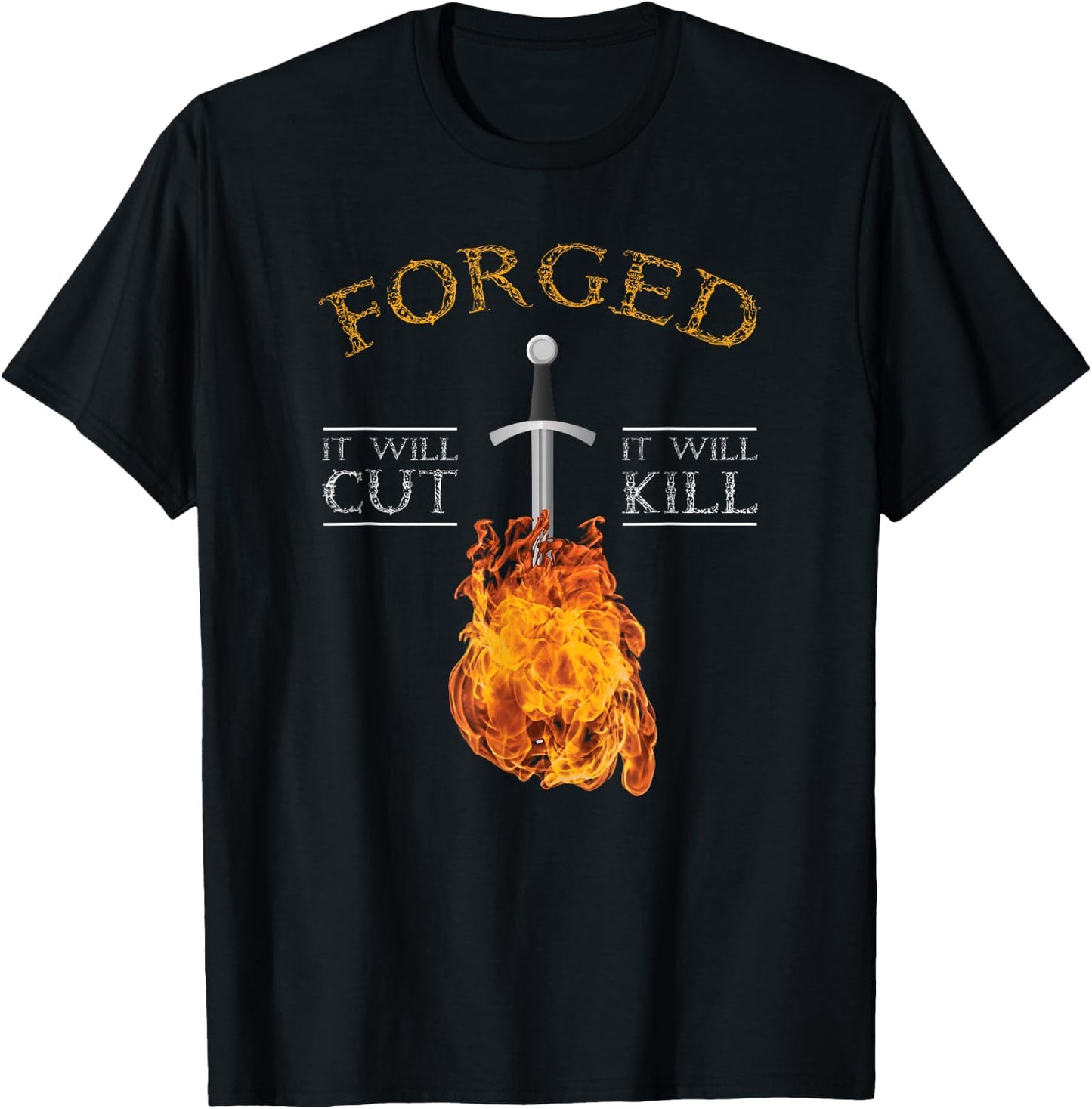 Knife Forging It Will Cut T-Shirt - T-Shirt | Black