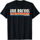 Vintage 70s 80s Style San Rafael CA T-Shirt - T-Shirt | Black