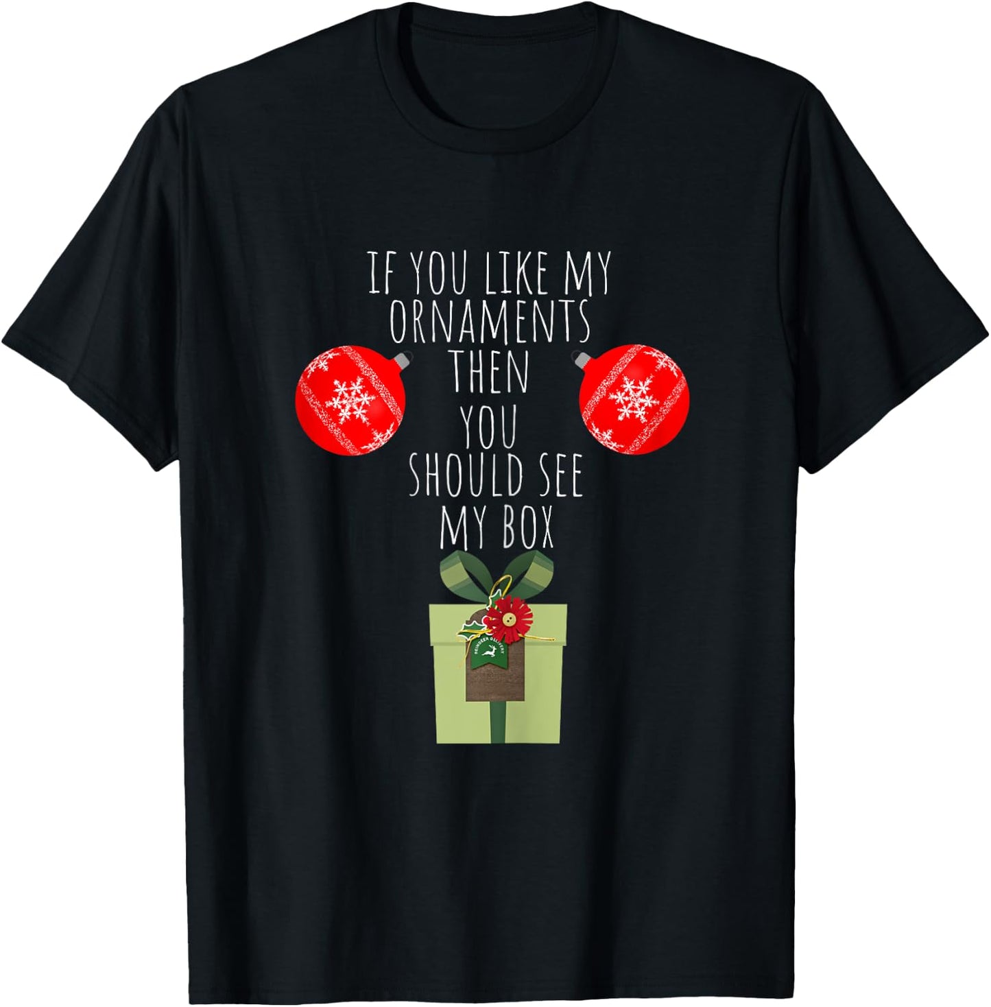 You Should See My Box | Naughty Dirty Adult Humor Christmas T-Shirt - T-Shirt | Black