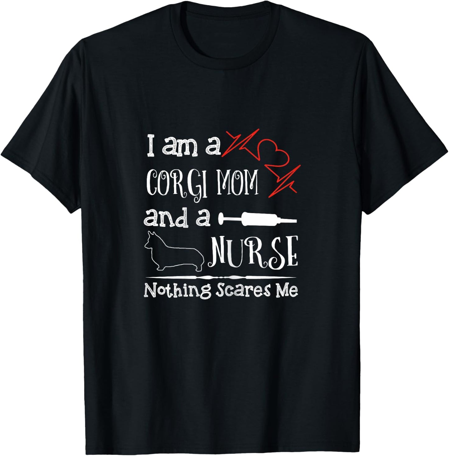 Funny Nursing Gift Corgi Nurse Mom Lover Week Gear T-Shirt - T-Shirt | Black
