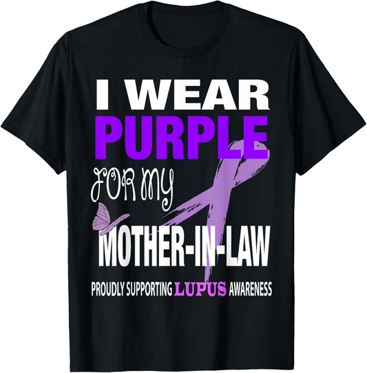 I wear Purple for my Mother-in-Law Lupus Awareness T-Shirt - T-Shirt | Black