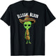 Funny Mexico Spanish UFO Illegal Alien T-Shirt - T-Shirt | Black