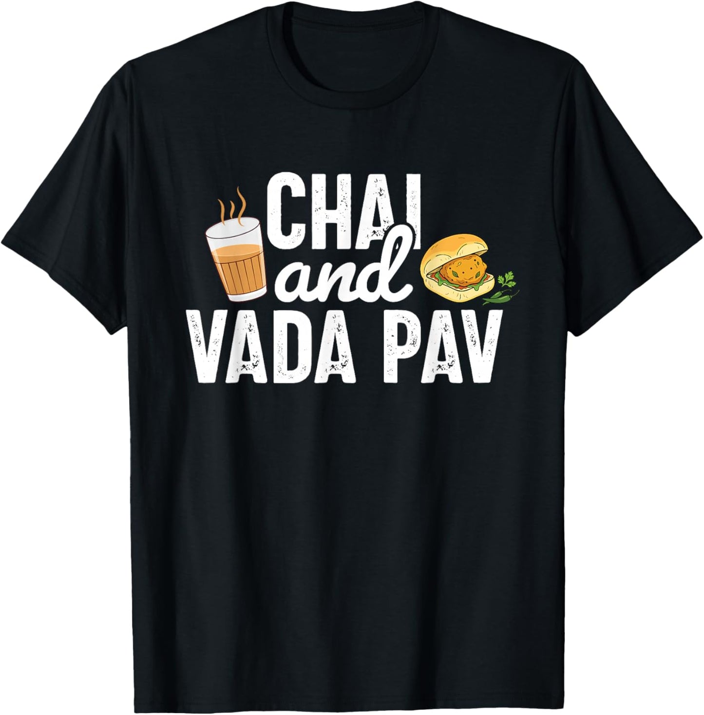 Desi Punjabi Sikh Funny Indian Chai and Vada Pav Street Food T-Shirt - T-Shirt | Black