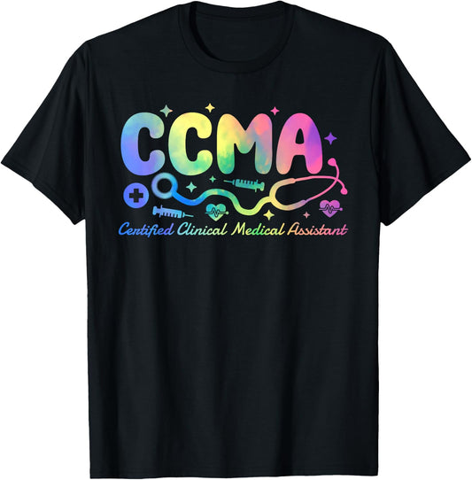 Tie Dye Certified Clinical Medical Assistant CCMA T-Shirt - T-Shirt | Black