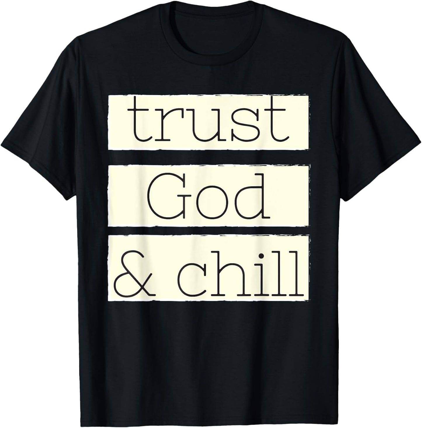 Trust God and Chill Religious Faith Vintage Christian T-Shirt - T-Shirt | Black