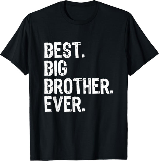Best Big Brother Ever Family Funny Cool T-Shirt - T-Shirt | Black