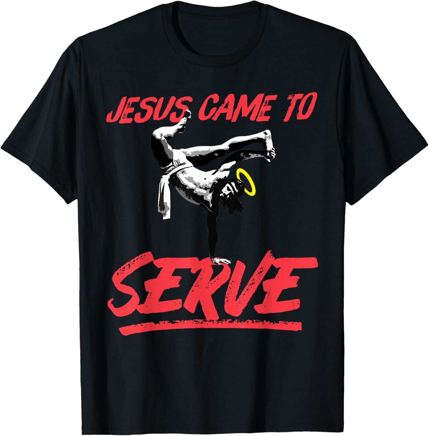 Jesus Came to Serve- Funny Trendy Jesus Meme T-Shirt - T-Shirt | Black