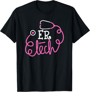ER Tech Shirt Emergency room technologists technicians T-Shirt - T-Shirt | Black