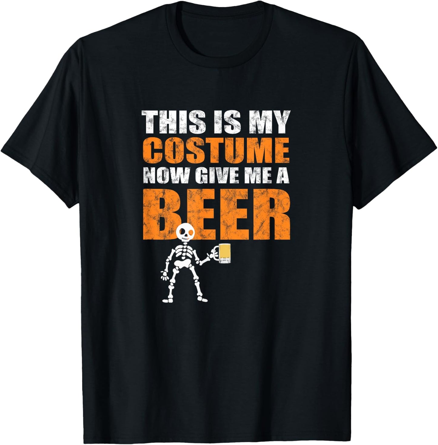 This is My Costume Now Give Me A Beer - Halloween Design T-Shirt - T-Shirt | Black