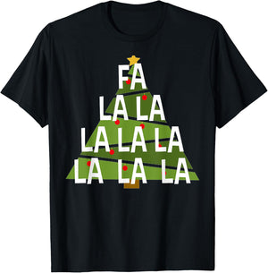 Fa la la la la la la la la - Christmas Song Christmas T-Shirt - T-Shirt | Black