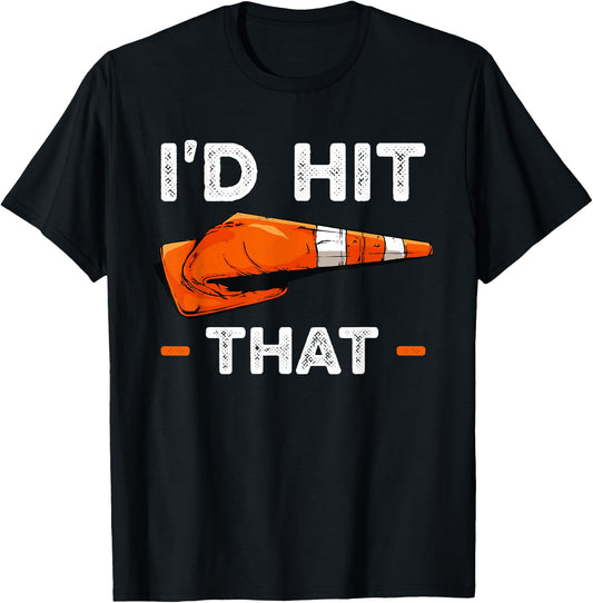 I'd Hit That Halloween Costume Traffic Cone T-Shirt - T-Shirt | Black
