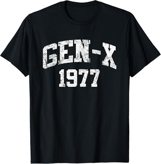 Gen X - 1977 Birthday T-Shirt - T-Shirt | Black
