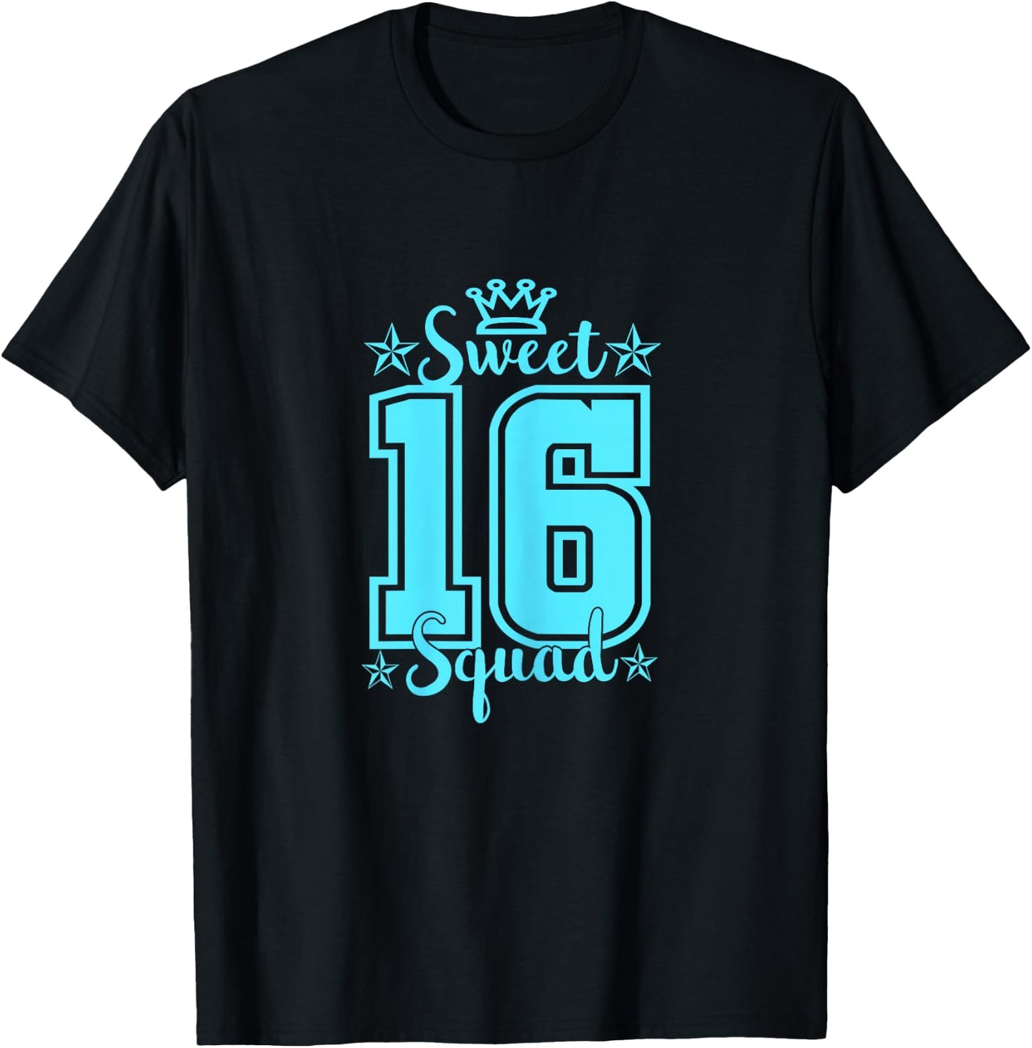 16th Birthday Sweet 16 Squad T-Shirt - T-Shirt | Black