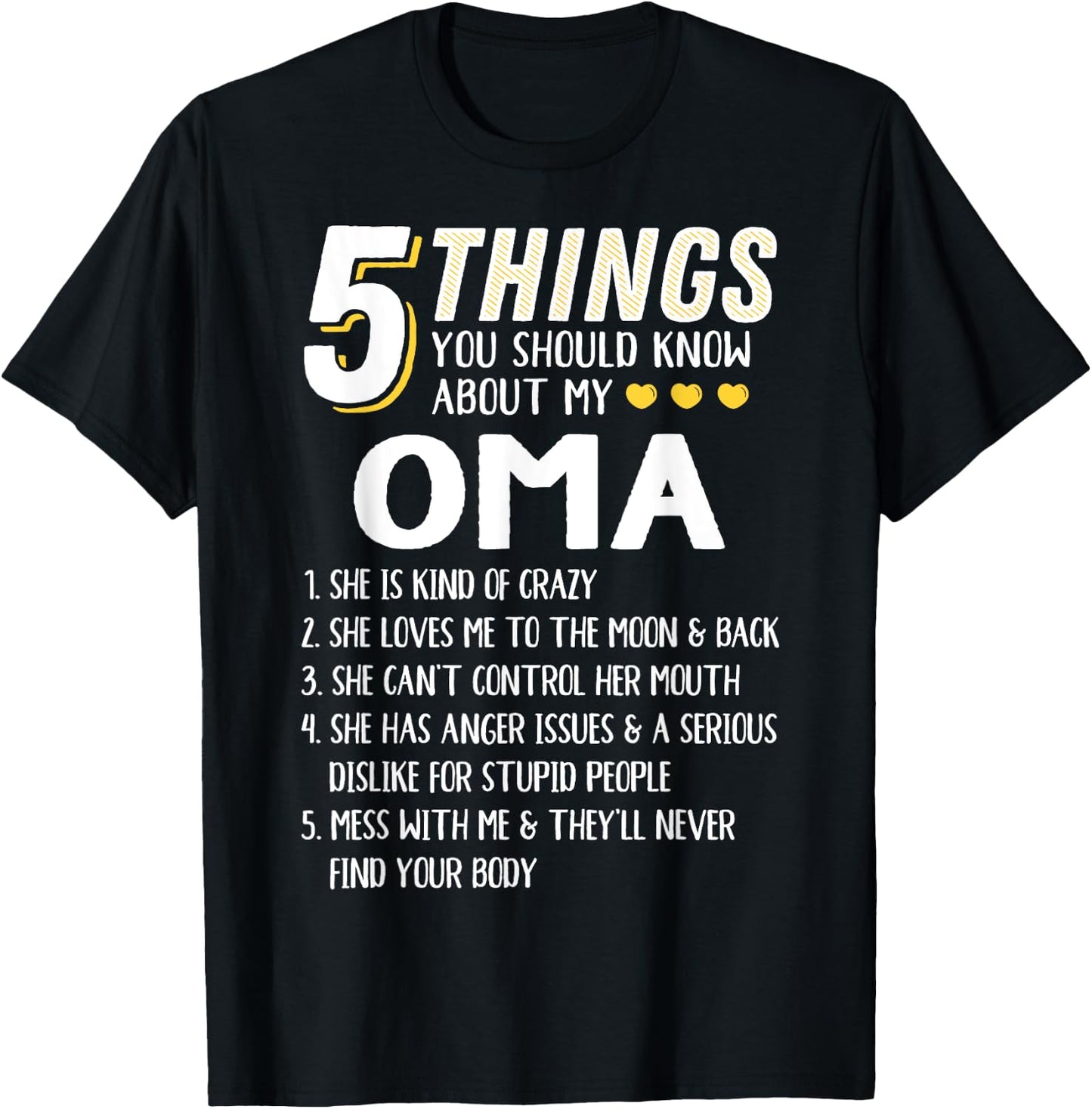 Funny 5 Things Grandma Oma Gift T-Shirt - T-Shirt | Black