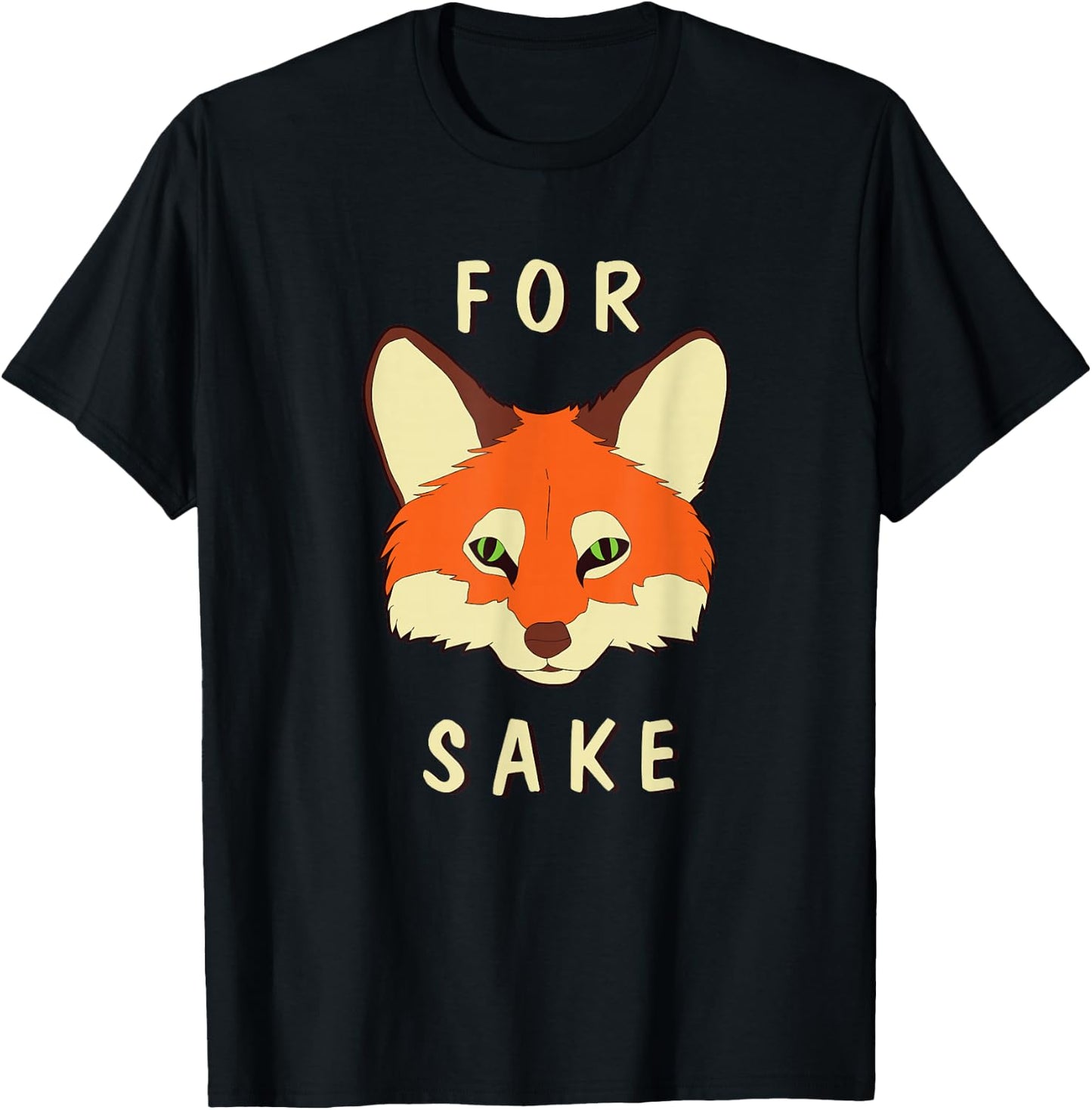 for Fox Sake - Punny T-Shirt - T-Shirt | Black