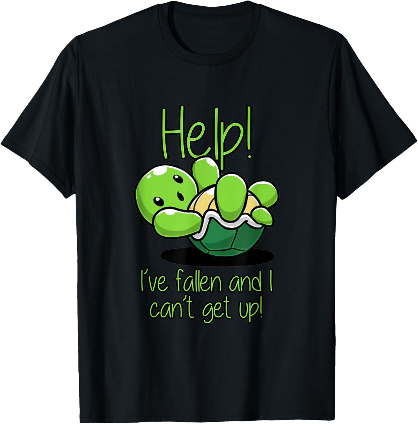 Help I've Fallen And I Can't Get Up Turtle Lovers T Shirt T-Shirt - T-Shirt | Black