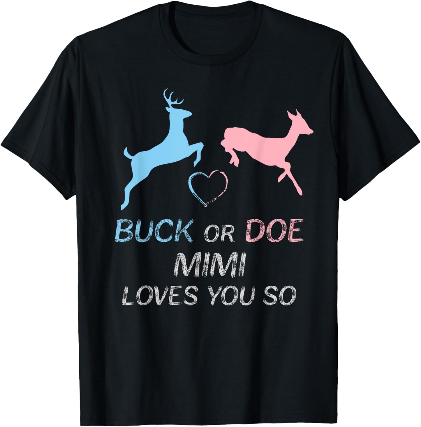 Buck or Doe Baby Gender Reveal Mimi T-Shirt - T-Shirt | Black