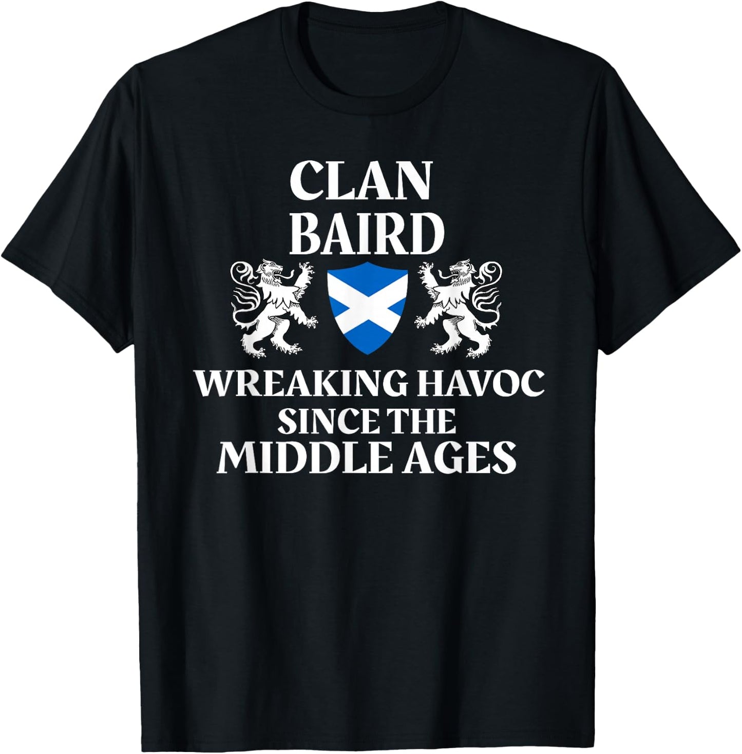 Baird Scottish Family Clan Scotland Name T-Shirt - T-Shirt | Black