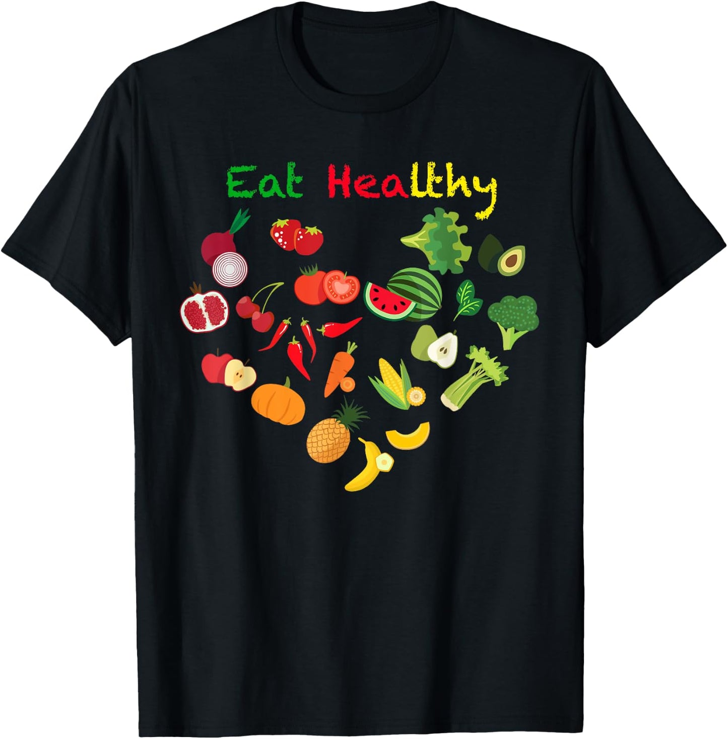 Eat Healthy with Vegetables and Fruits T-Shirt - T-Shirt | Black