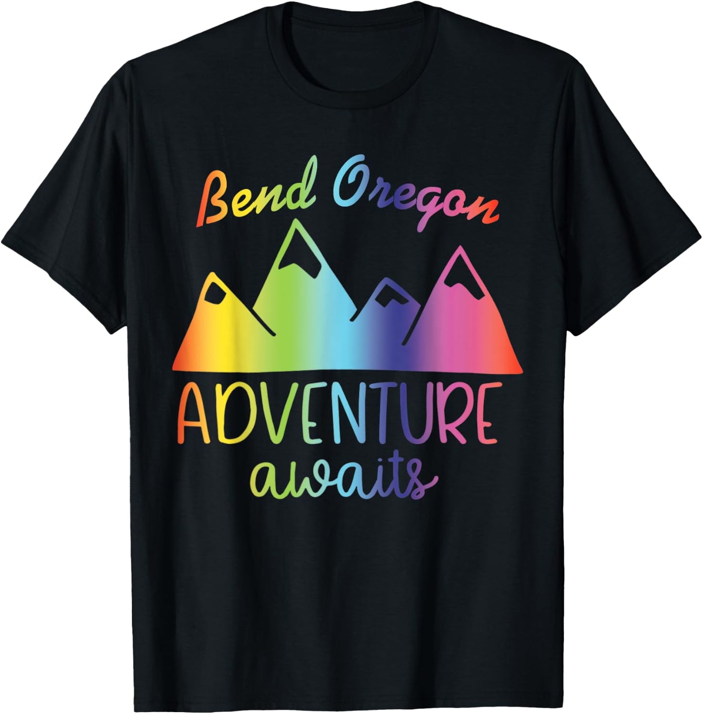 Bend Oregon - Adventure Awaits T-Shirt - T-Shirt | Black