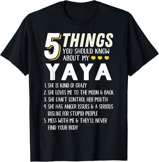 Funny 5 Things Grandma Yaya Gift T-Shirt - T-Shirt | Black
