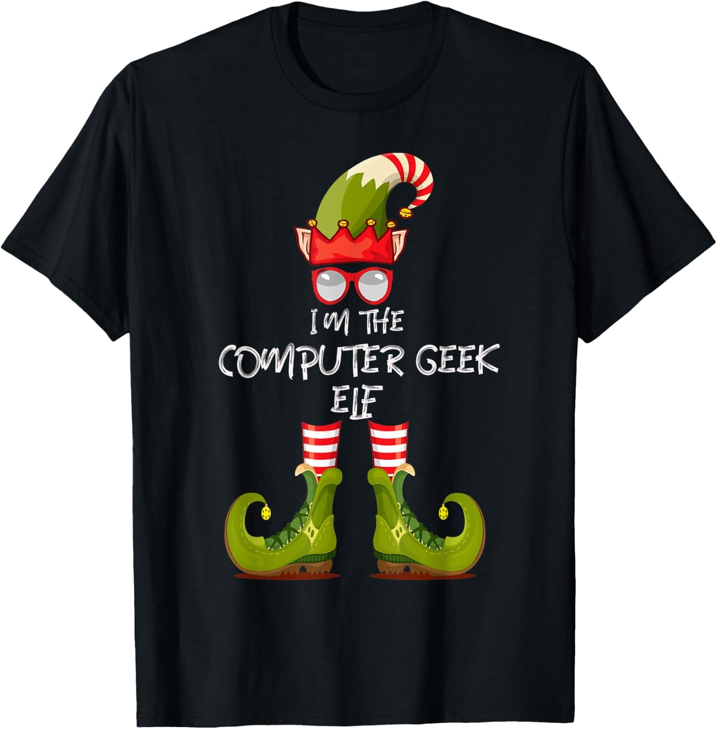 I'm The Computer Geek Christmas Elf With Hat Shoes Glasses. T-Shirt - T-Shirt | Black
