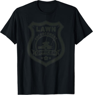 Lawn Enforcement Officer - Funny Gardening T-Shirt - T-Shirt | Black