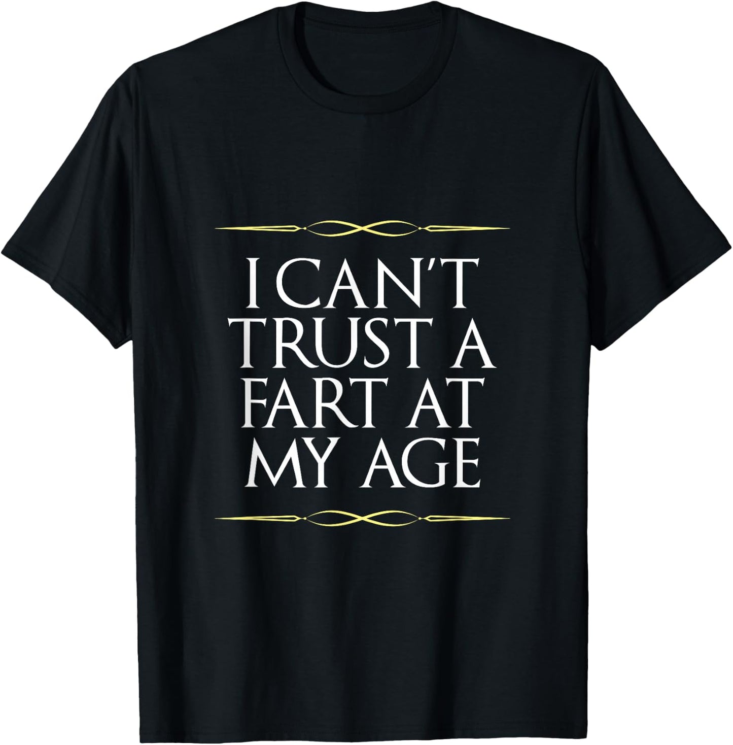 Funny Old Age Joke Birthday Senior Gag Graphic T-Shirt - T-Shirt | Black