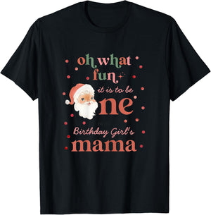 Oh What Fun It Is To Be One Birthday Mama Santa Christmas T-Shirt - T-Shirt | Black