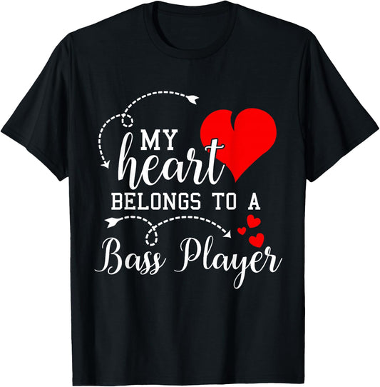I Love My Bass Player Husband Wife Gifts Valentines Shirt T-Shirt - T-Shirt | Black