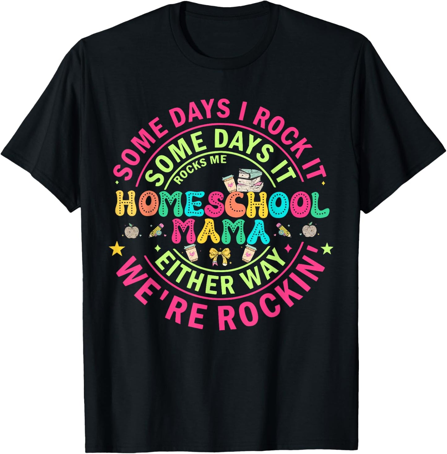 Homeschool Mama Homeschooling Graphic Moms T-Shirt - T-Shirt | Black