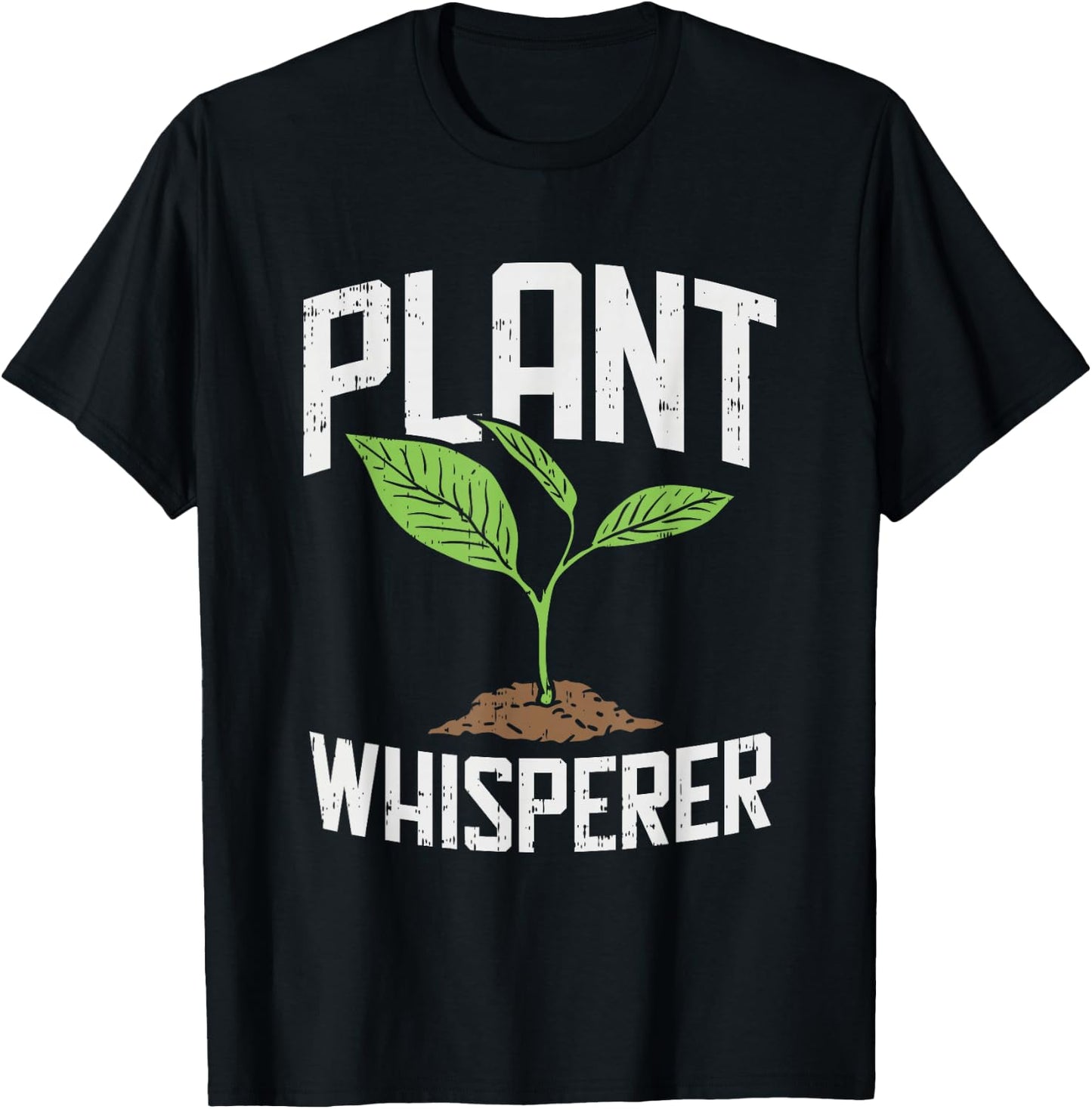 Plant Whisperer, Funny Hobby Gardening T-Shirt - T-Shirt | Black