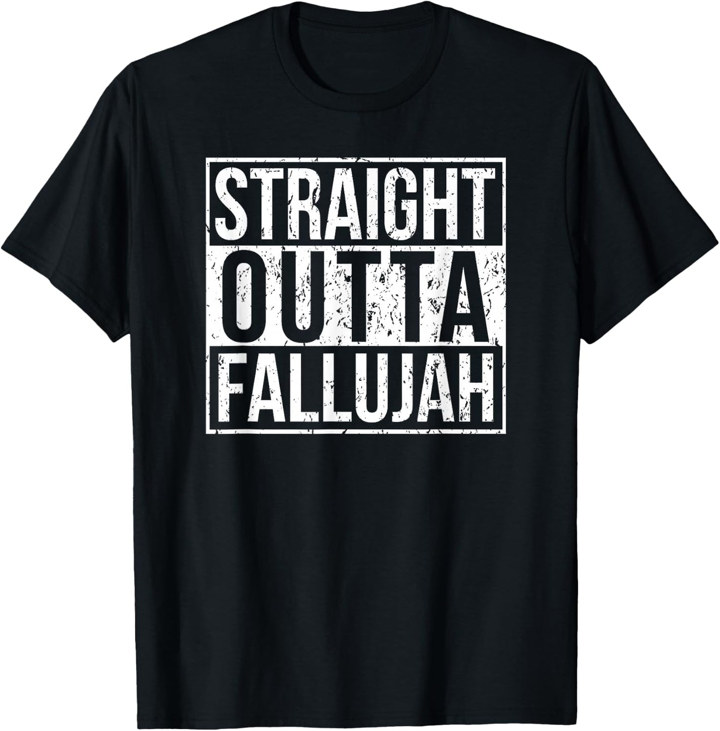 Proud Veteran Shirt, Straight Outta Fallujah T-Shirt - T-Shirt | Black