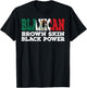 Blaxican Half Black Half Mexicana Black History Month T-Shirt - T-Shirt | Black