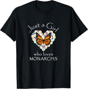Monarch Butterfly Just A Girl Who Loves Butterflies Gift T-Shirt - T-Shirt | Black