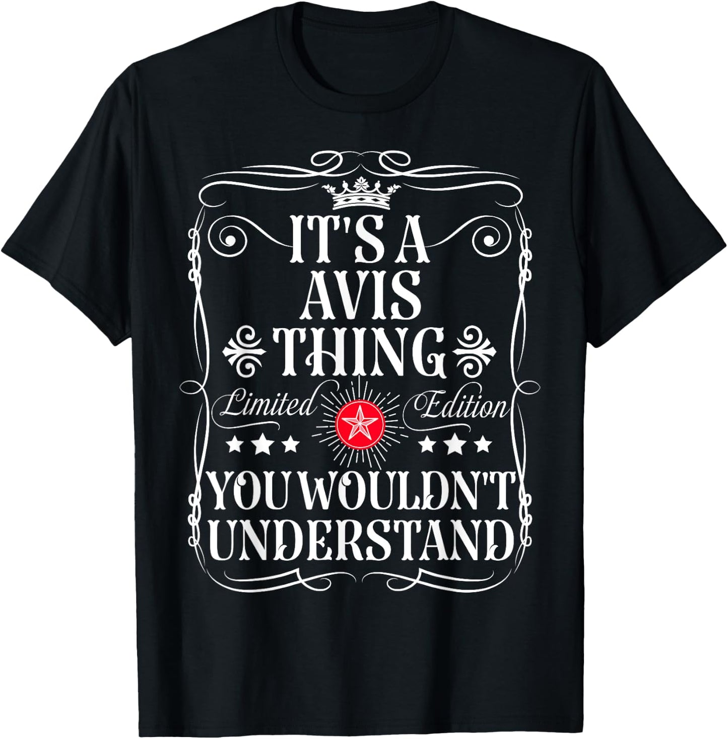 Avis Name Its A Avis Thing You Wouldn't Understand T-Shirt - T-Shirt | Black