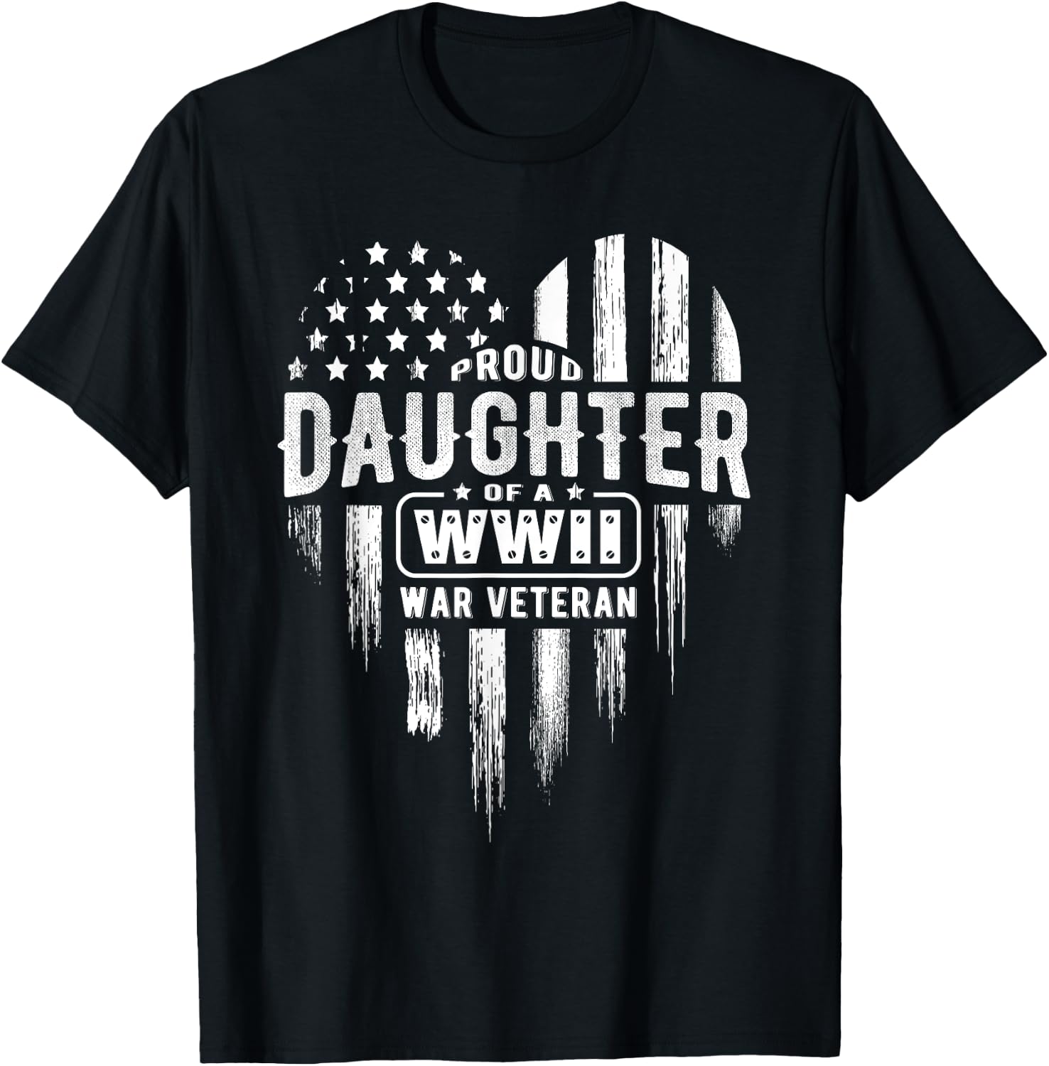 Proud Daughter WWII Vet Veterans Day T-Shirt - T-Shirt | Black