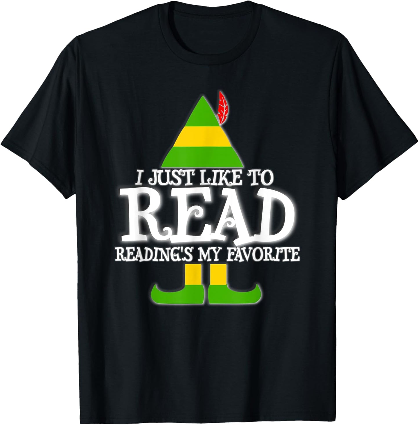 I Just Like To Read READING ELF Book Lover Christmas Holiday T-Shirt - T-Shirt | Black
