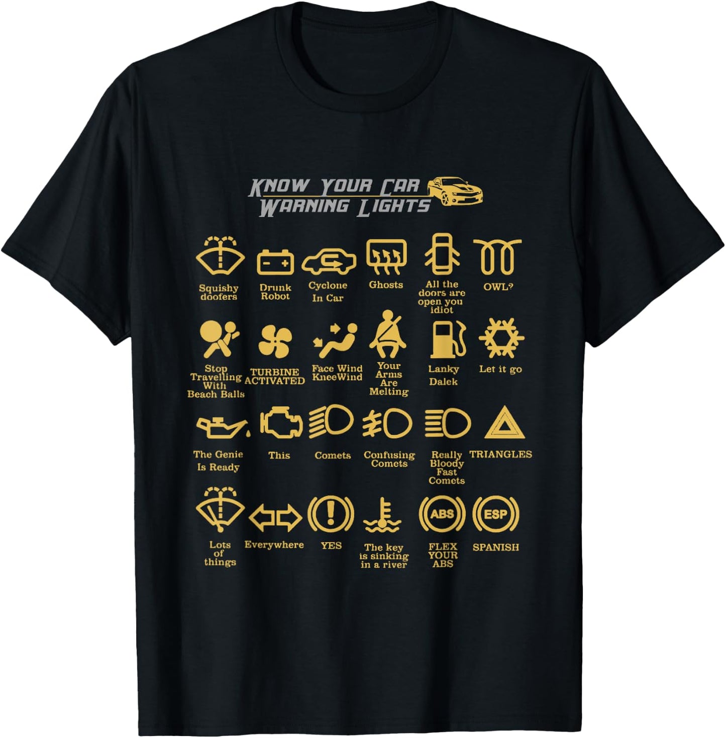 Car Dashboard Lights, Very Funny T-Shirt - T-Shirt | Black