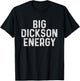 Funny Dickson Name T-Shirt - T-Shirt | Black