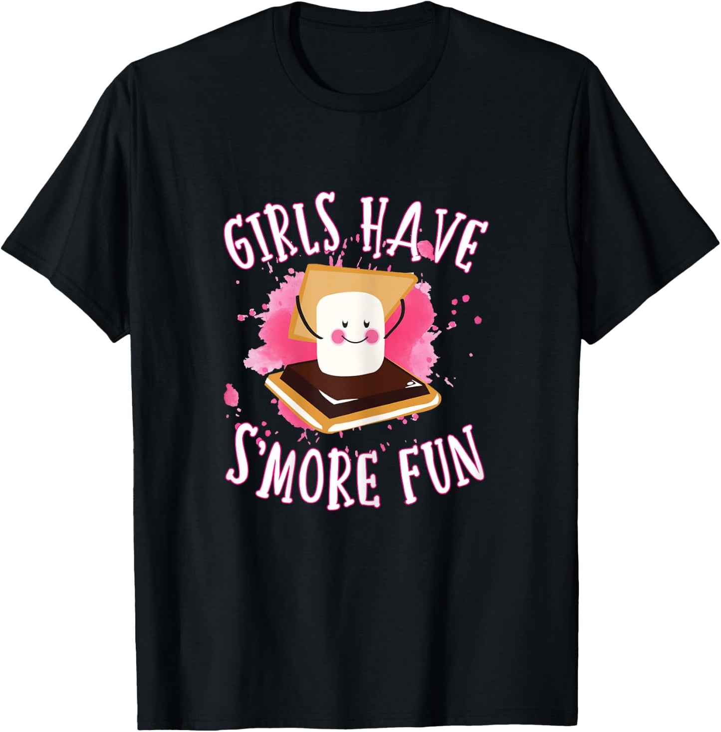 Funny Smores Camping Girls Have Smore Fun Camper Glamping T-Shirt - T-Shirt | Black