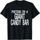 Pretend I'm A Giant Candy Bar Halloween Costume T-Shirt - T-Shirt | Black