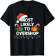 Most Likely To Overshop Family Christmas Funny Shopping T-Shirt - T-Shirt | Black