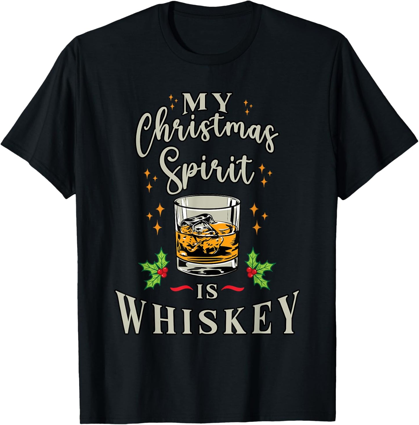 Merry Christmas Spirit is Whiskey Bourbon Funny Drinking T-Shirt - T-Shirt | Black