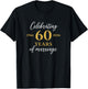 Funny 60 Years of Marriage 1966 60th Wedding Anniversary T-Shirt - T-Shirt | Black