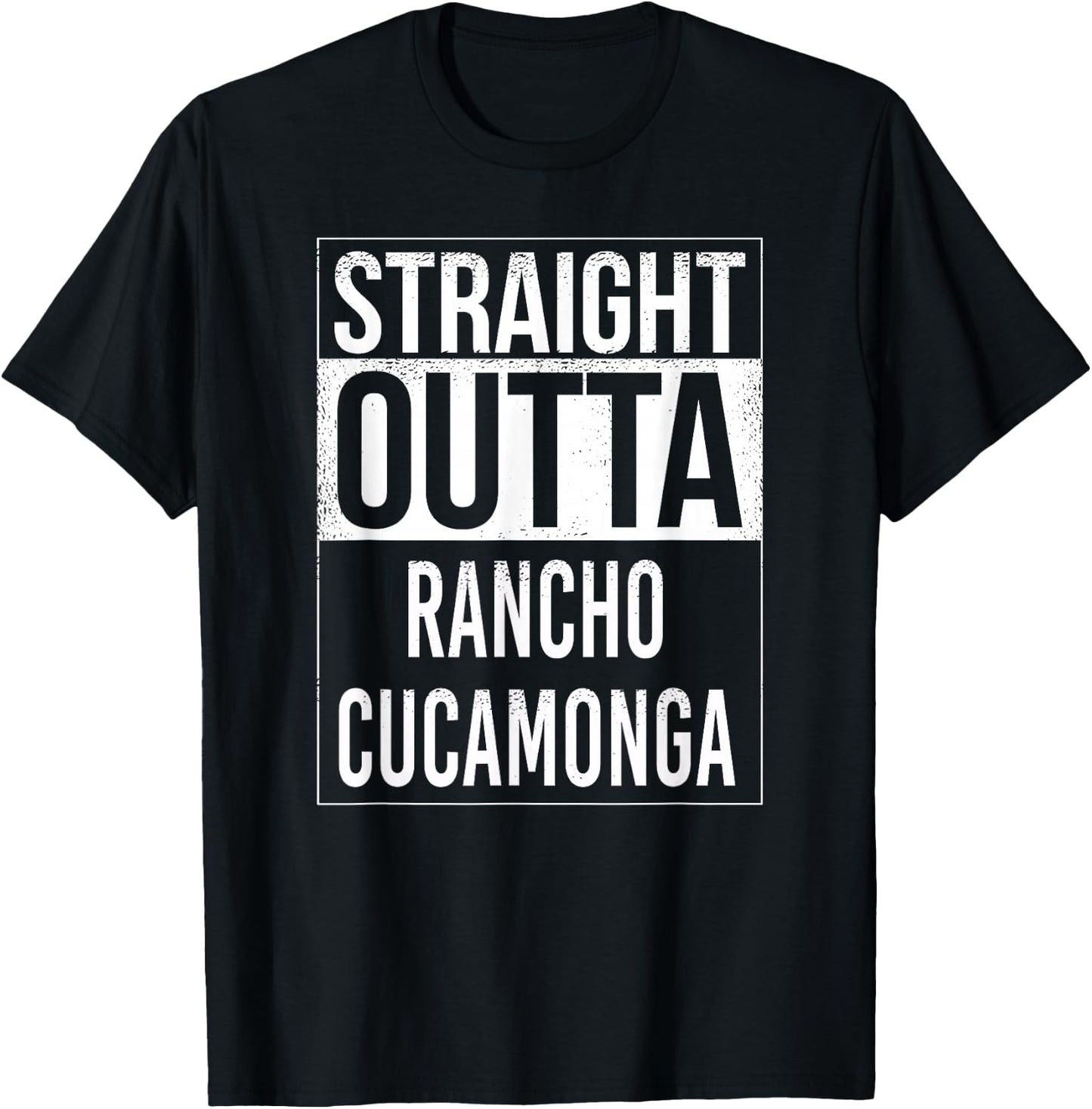 Straight outta Rancho Cucamonga USA American Hometown City T-Shirt - T-Shirt | Black