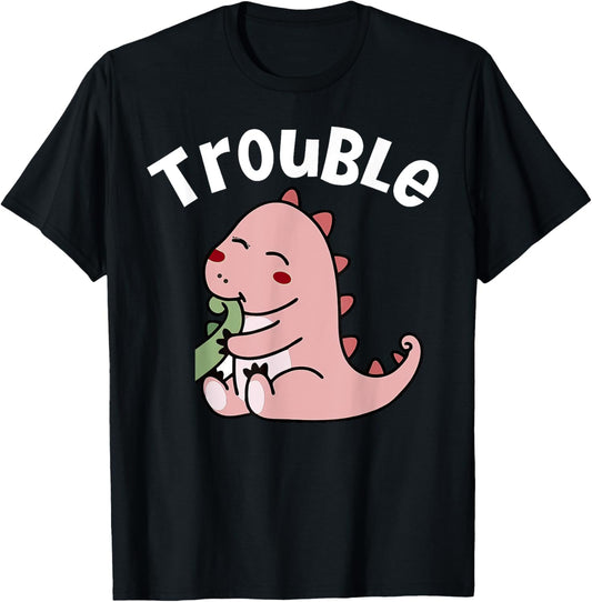 I'm Trouble Where I Go Trouble Follows Funny Dinosaur Couple T-Shirt - T-Shirt | Black