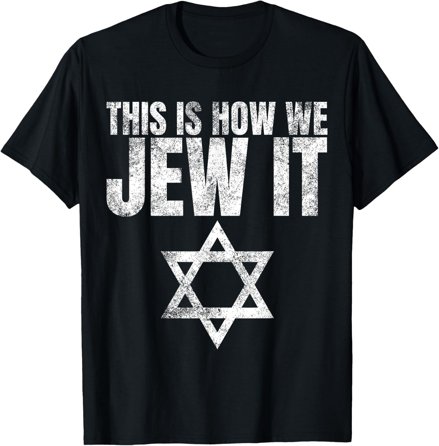 This Is How We Jew It Shirt Humor Gifts Funny Jewish Sayings T-Shirt - T-Shirt | Black